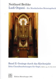 Ludi Organi - Ein Musikalisches Reisetagebuch