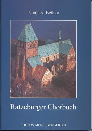 Ratzeburger Chorbuch Op 70 (2004)
