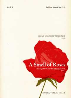 A Smell Of Roses