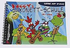 Voggy's Saxonett Schule