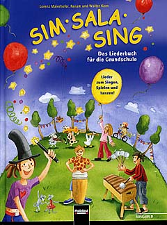 Sim Sala Sing - Das Grundschulliederbuch