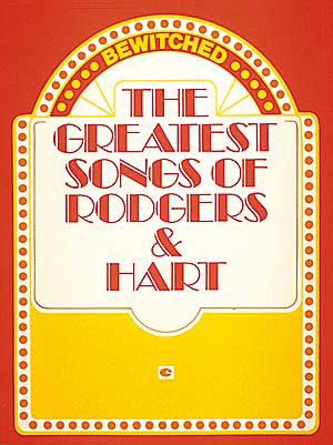 Bewitched - The Greatest Songs Of Rodgers + Hart