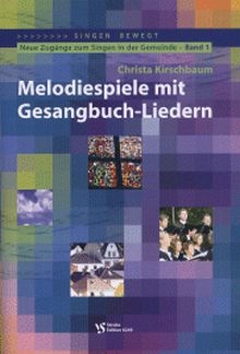Melodiespiele Mit Gesangbuch Liedern