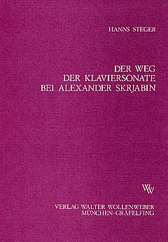 Der Weg Der Klaviersonate Bei Alexander Scriabin