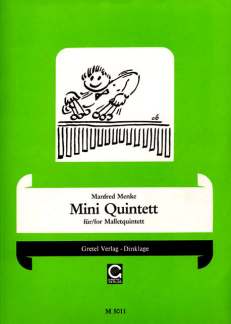 Mini Quintett