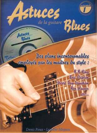Astuces De La Guitare 1 - Blues