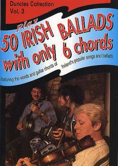 Play 50 Irish Ballads With Only 6 Chords Bd 3