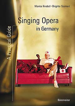 Singing Opera In Germany - A Practical Guide