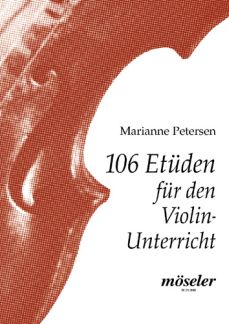 106 Etueden Fuer Den Violinunterricht