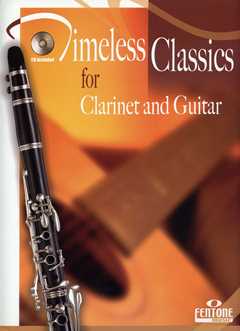 Timeless Classics For Clarinet + Guitar