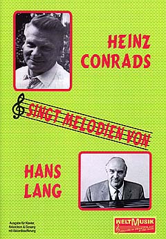 Heinz Conrads Singt Melodien Von Hans Lang