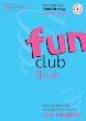 Fun Club Flute Grade 1-2