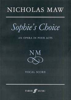 Sophie'S Choice - An Opera In 4 Acts