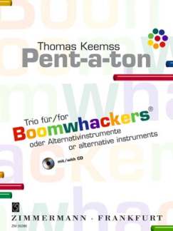 Pent A Ton - Trio Fuer Boomwhackers Oder Alternativinstrumente