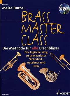 Brass Masterclass - Die Methode Fuer Alle Blechblaeser
