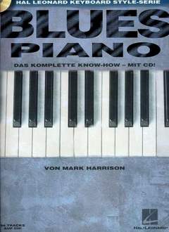 Blues Piano - Das Komplette Know How