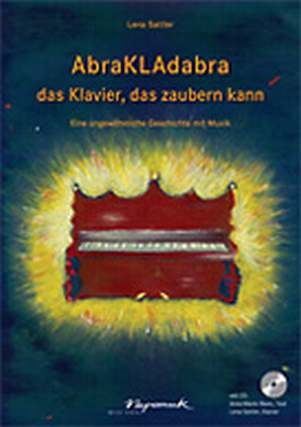 Abrakadabra - Das Klavier Das Zaubern Kann