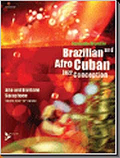 Brazilian + Afro Cuban Jazz Conception For Alto Sax