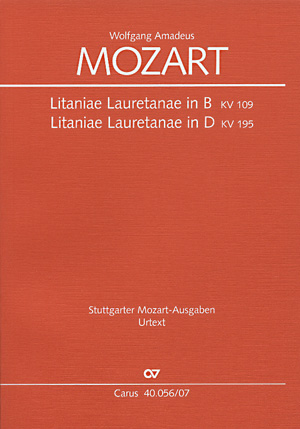 Litaniae Lauretanae B - Dur Kv 109 + D - Dur Kv 195