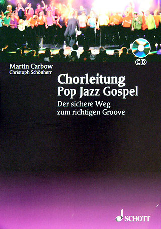 Chorleitung - Pop Jazz Gospel