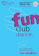 Fun Club Clarinet Grade 1-2