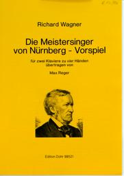 Die Meistersinger von Nuernberg (Vorspiel)