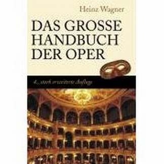 Das Grosse Handbuch Der Oper