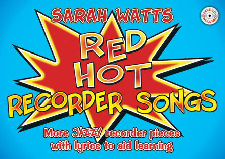 Red Hot Recorder Songs