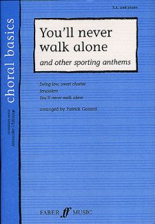 You'Ll Never Walk Alone + Other Sporting Anthems