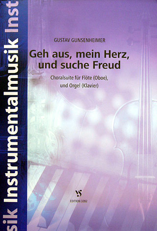 Geh Aus Mein Herz Und Suche Freud - Choralsuite
