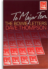 To Major Tom - The Bowie Letters