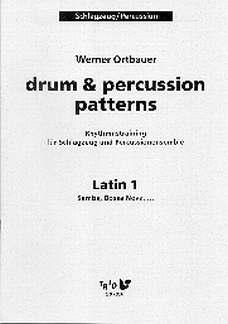 Drum + Percussion Patterns - Latin 1