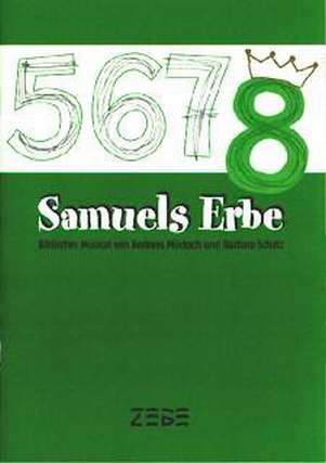 Samuels Erbe - Biblisches Musical