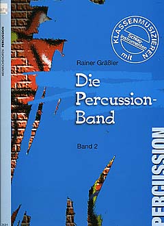 Die Percussion Band 2