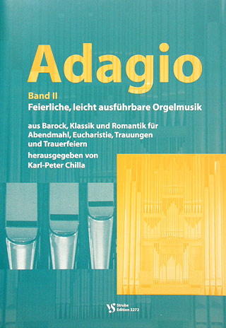 Adagio 2 - Feierliche Leicht Ausfuehrbare Orgelmusik