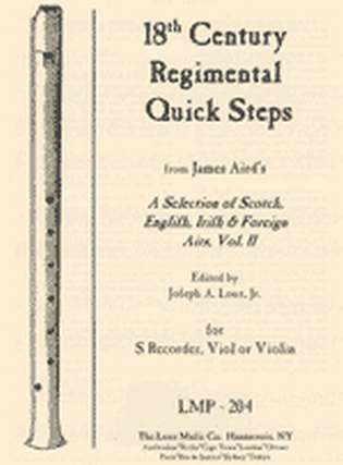 18th Century Regimental Quick Steps