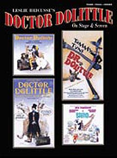 Doctor Dolittle (on Stage + Screen)