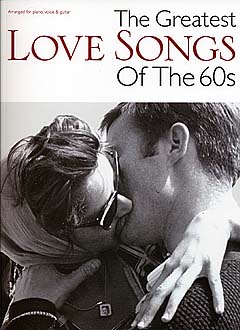 The Greatest Love Songs Of The 60'S