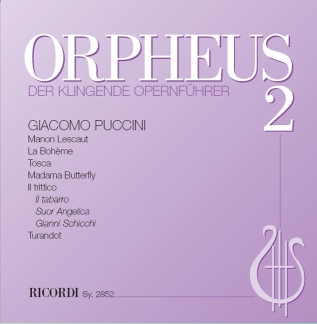 Orpheus 2 - Der Klingende Opernfuehrer - Puccini