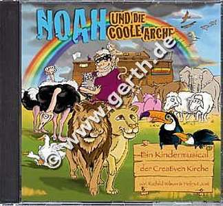 Noah Und Die Coole Arche