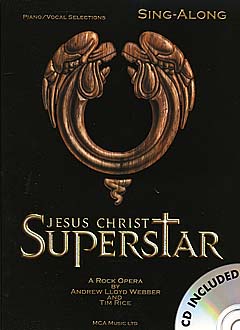 Jesus Christ Superstar - Sing Along