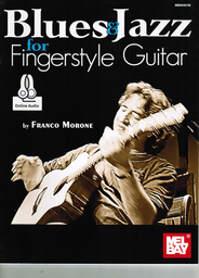 Blues + Jazz For Fingerstyle Guitar