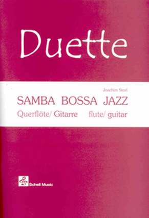 Samba Bossa Jazz - Duette