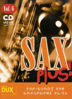 Sax Plus 6 - Pop Songs For Saxophone