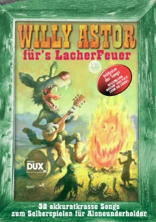 Willy Astor Fuer's Lacherfeuer