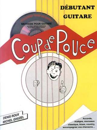 Coup De Pouce 1 - Debutant Guitare