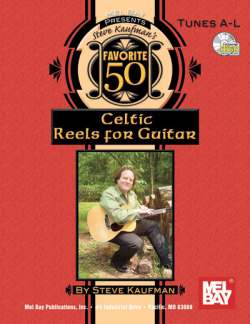 50 Favorite Celtic Reels For Guitar