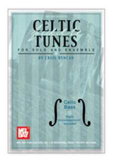 Celtic Fiddle Tunes For Solo And Ensemble