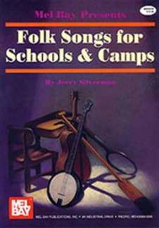 Folk Songs For Schools + Camps