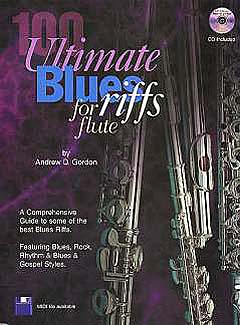 100 Ultimate Blues Riffs For Flute